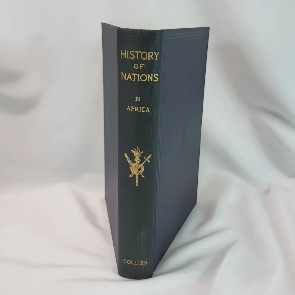 1928 History of Nations Vol 19 Africa Illustrated Collier Memorial Edition HC